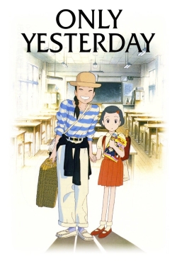 Watch Only Yesterday Movies Online Free