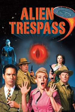 Watch Alien Trespass Movies Online Free