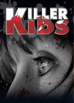 Watch Killer Kids Movies Online Free