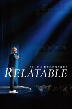 Watch Ellen DeGeneres: Relatable Movies Online Free