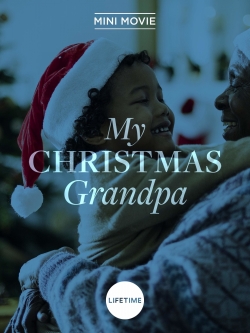 Watch My Christmas Grandpa Movies Online Free