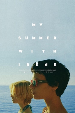 Watch My Summer With Irène Movies Online Free