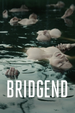 Watch Bridgend Movies Online Free