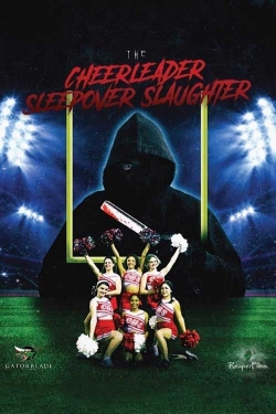 Watch The Cheerleader Sleepover Slaughter Movies Online Free