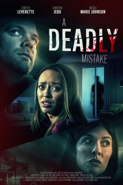 Watch A Deadly Mistake Movies Online Free