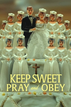 Watch Keep Sweet: Pray and Obey Movies Online Free