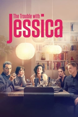 Watch The Trouble with Jessica Movies Online Free