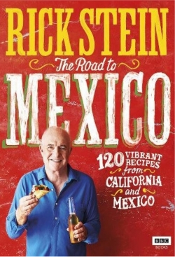 Watch Rick Stein's Road to Mexico Movies Online Free