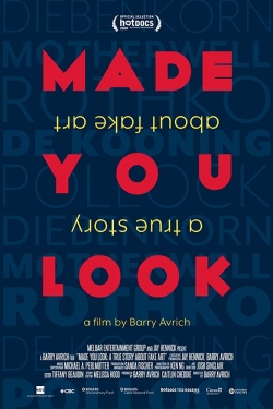 Watch Made You Look: A True Story About Fake Art Movies Online Free