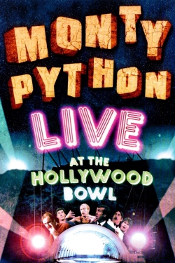 Watch Monty Python Live at the Hollywood Bowl Movies Online Free