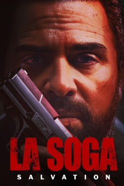 Watch La Soga: Salvation Movies Online Free