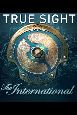 Watch True Sight : The International 2018 Finals Movies Online Free