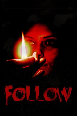 Watch Follow Movies Online Free