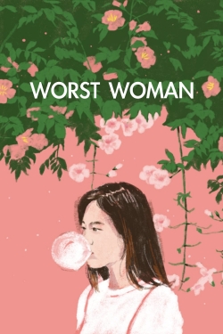 Watch Worst Woman Movies Online Free