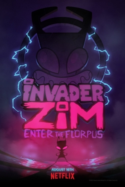 Watch Invader ZIM: Enter the Florpus Movies Online Free