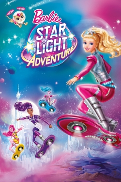 Watch Barbie: Star Light Adventure Movies Online Free