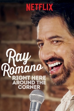 Watch Ray Romano: Right Here, Around the Corner Movies Online Free