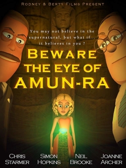 Watch Beware the Eye of Amun-Ra Movies Online Free