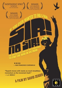 Watch Sir! No Sir! Movies Online Free