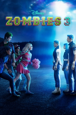 Watch Z-O-M-B-I-E-S 3 Movies Online Free