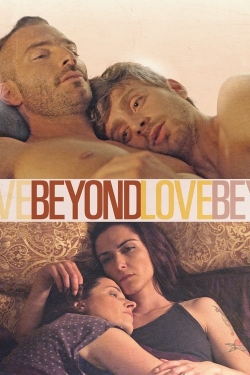 Watch Beyond Love Movies Online Free