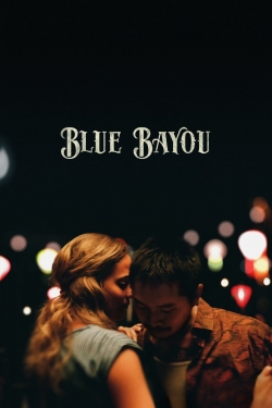 Watch Blue Bayou Movies Online Free