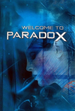 Watch Welcome to Paradox Movies Online Free