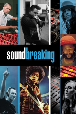 Watch Soundbreaking Movies Online Free