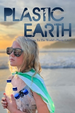 Watch Plastic Earth Movies Online Free