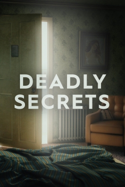 Watch Deadly Secrets Movies Online Free