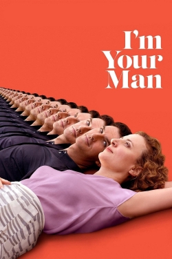 Watch I'm Your Man Movies Online Free