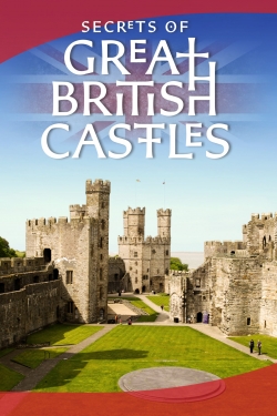 Watch Secrets of Great British Castles Movies Online Free