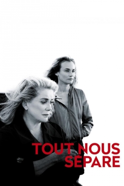 Watch Tout nous sépare Movies Online Free