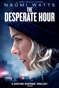 Watch The Desperate Hour Movies Online Free