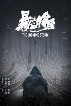 Watch The Looming Storm Movies Online Free