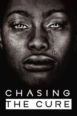 Watch Chasing the Cure Movies Online Free