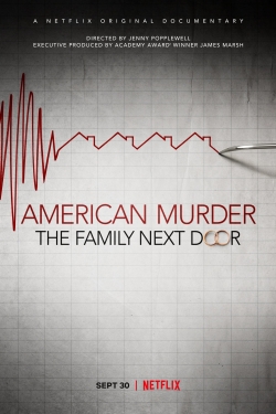 Watch American Murder: The Family Next Door Movies Online Free