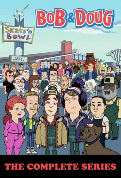 Watch Bob & Doug Movies Online Free