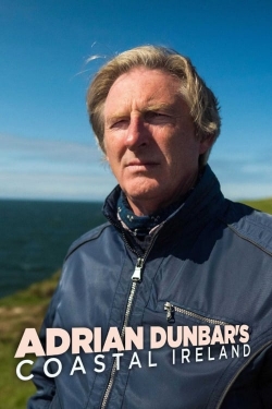 Watch Adrian Dunbar's Coastal Ireland Movies Online Free