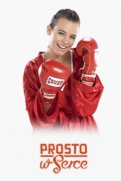 Watch Prosto w serce Movies Online Free