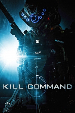 Watch Kill Command Movies Online Free