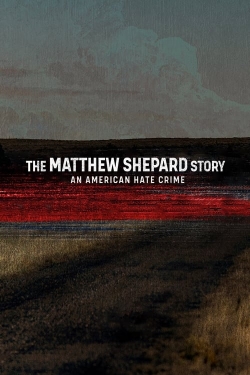 Watch The Matthew Shepard Story: An American Hate Crime Movies Online Free