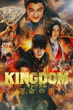 Watch Kingdom III: The Flame of Destiny Movies Online Free