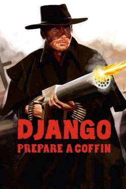 Watch Django, Prepare a Coffin Movies Online Free