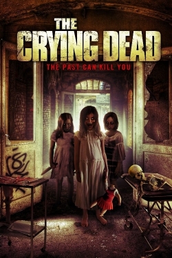 Watch The Crying Dead Movies Online Free