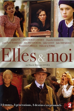 Watch Elles et moi Movies Online Free