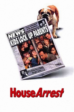 Watch House Arrest Movies Online Free