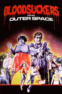 Watch Bloodsuckers from Outer Space Movies Online Free