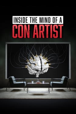 Watch Inside the Mind of a Con Artist Movies Online Free