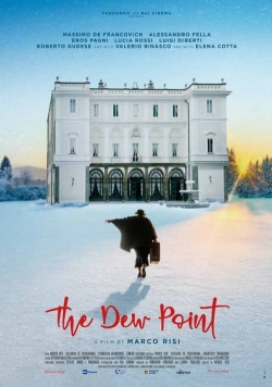 Watch The Dew Point Movies Online Free